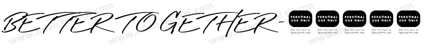 BETTER TOGETHER字体转换